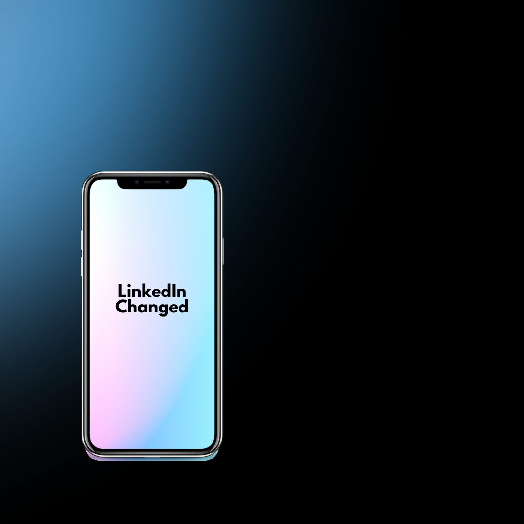 Phone with "LinkedIn Changed" text